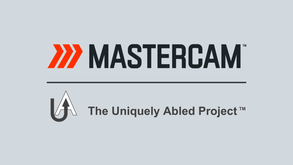 Why Mastercam Is Partnering with the Uniquely Abled Project
